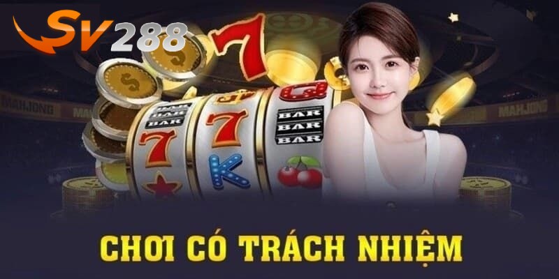 Cá cược có trách nhiệm là minh bạch trong mọi hoạt động 