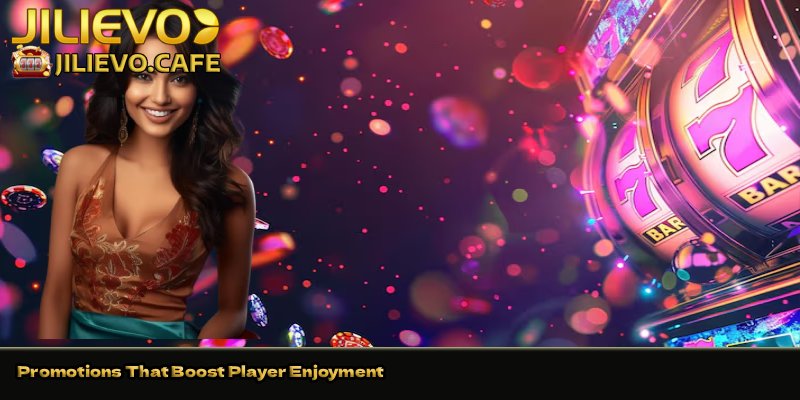 Promotions-That-Boost-Player-Enjoyment 
